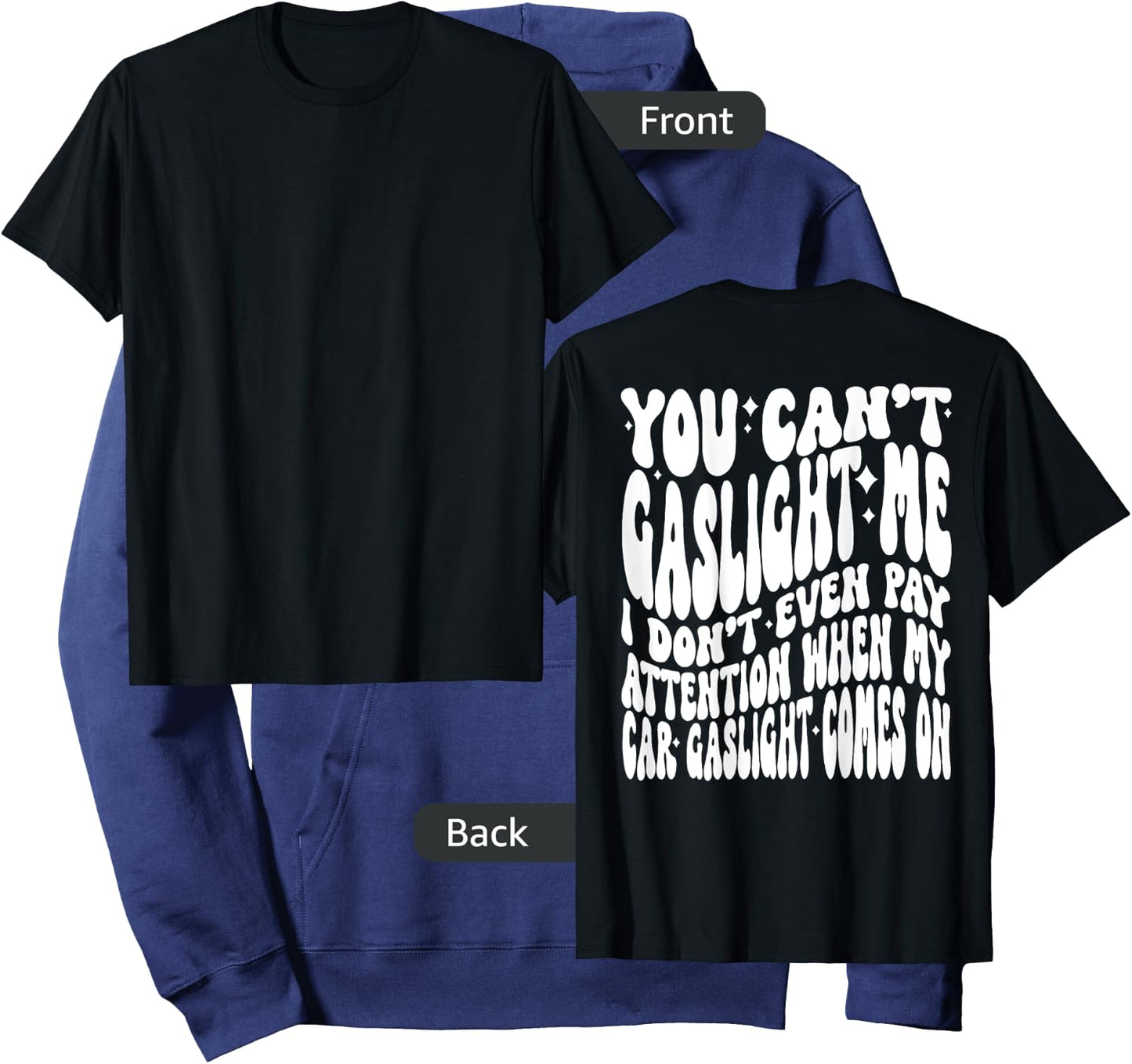 You can’t gaslight me I don’t even pay Attention when Hoodie - Hoodie | Navy