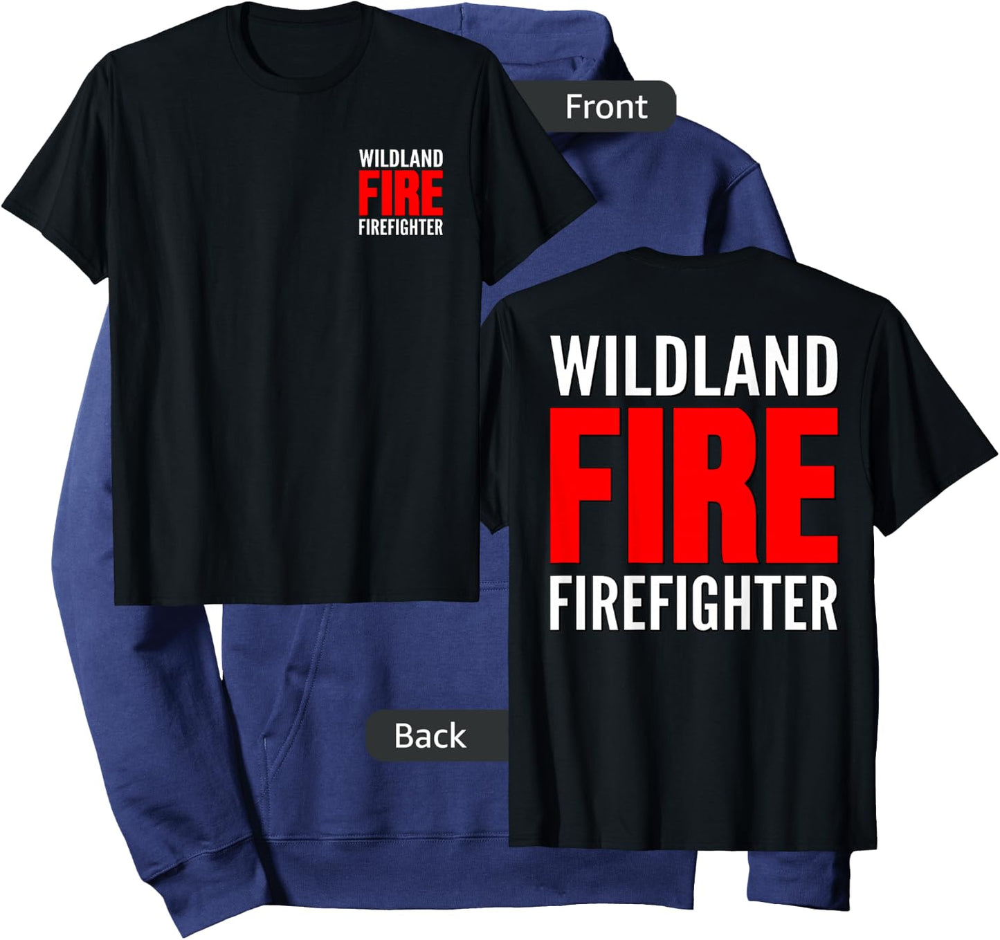 Wildland Fire Firefighter Fireman Rescue Crew Forest Uniform Hoodie - Hoodie | Navy