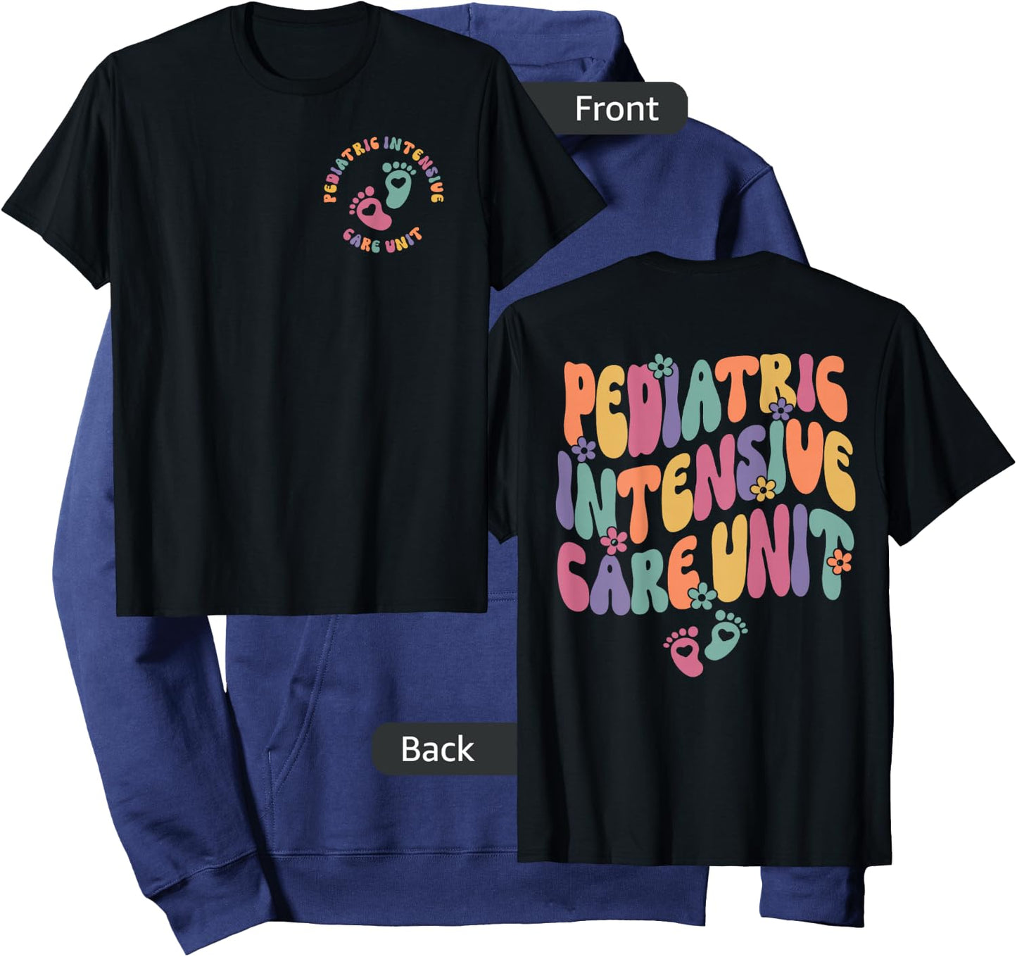 PICU Nurse Shirt PICU Pediatric Intensive Care Unit 2 Sided Hoodie - Hoodie | Navy