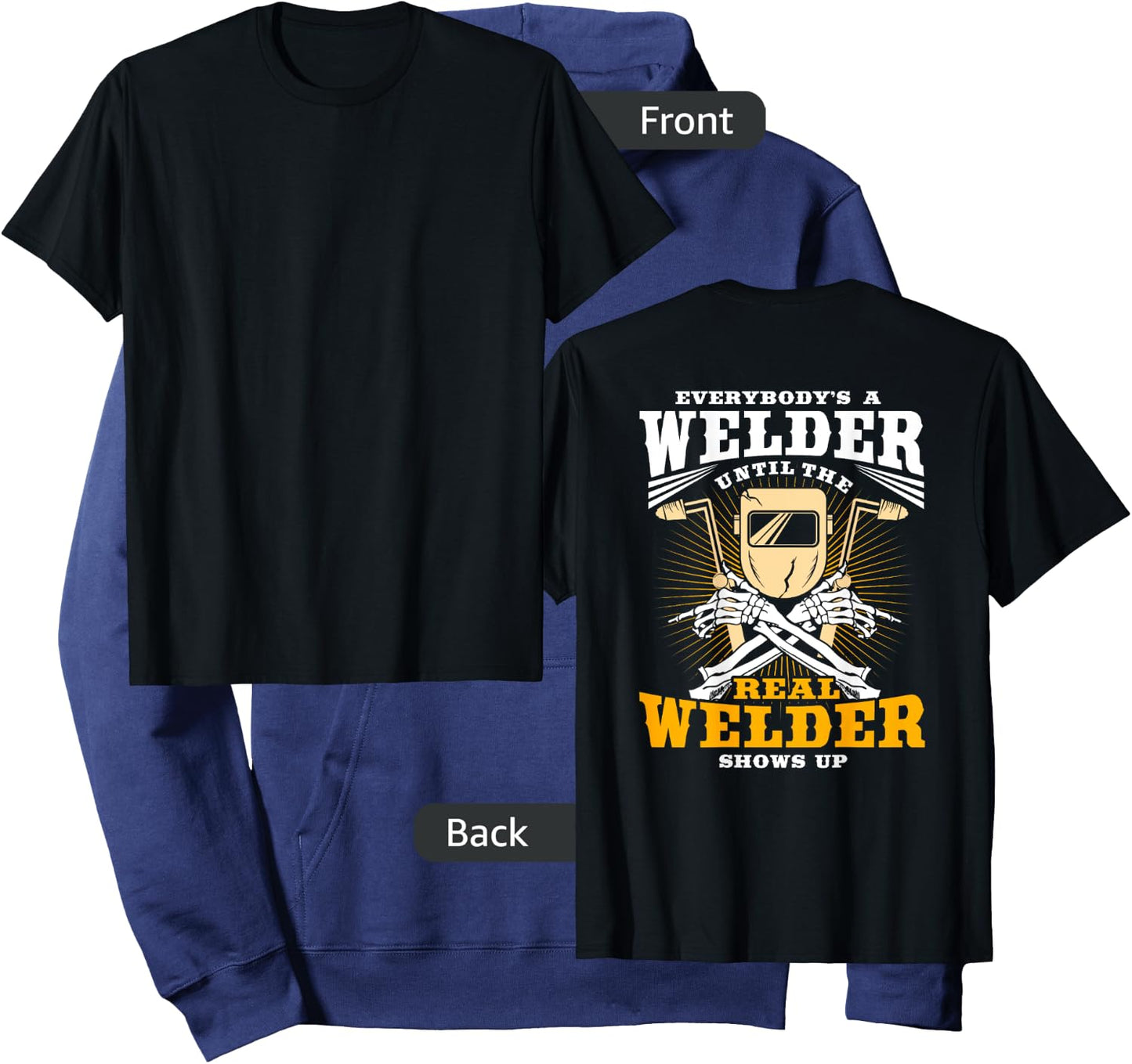 Welder Gifts Funny Welding Image On Back Of Shirt Hoodie - Hoodie | Navy