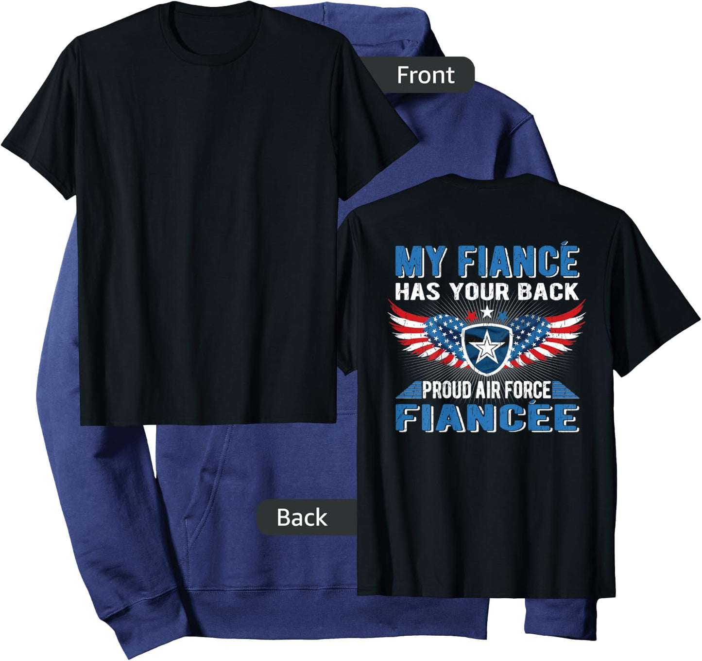 My Fiance Has Your Back Proud Air Force Fiancee Lover Gift Hoodie - Hoodie | Navy