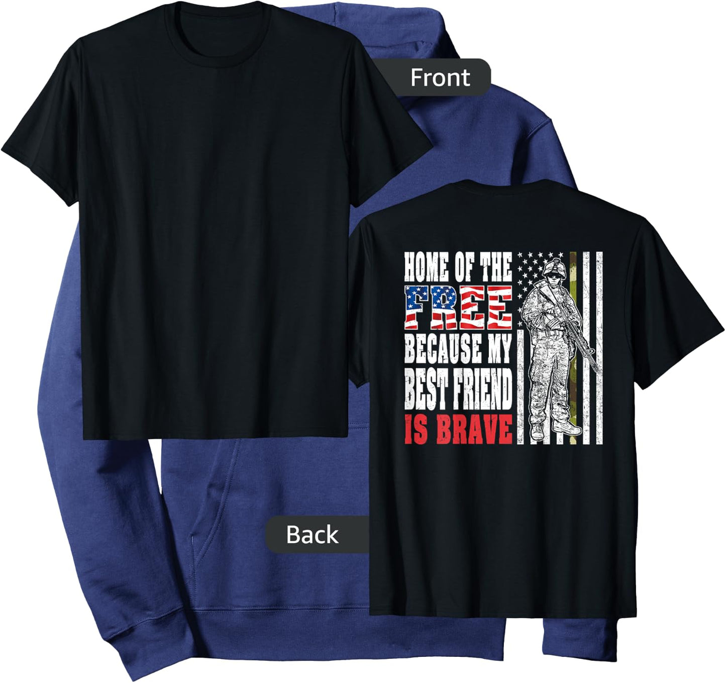 Home Of The Free My Best Friend Is Brave - Proud Army Friend Hoodie - Hoodie | Navy