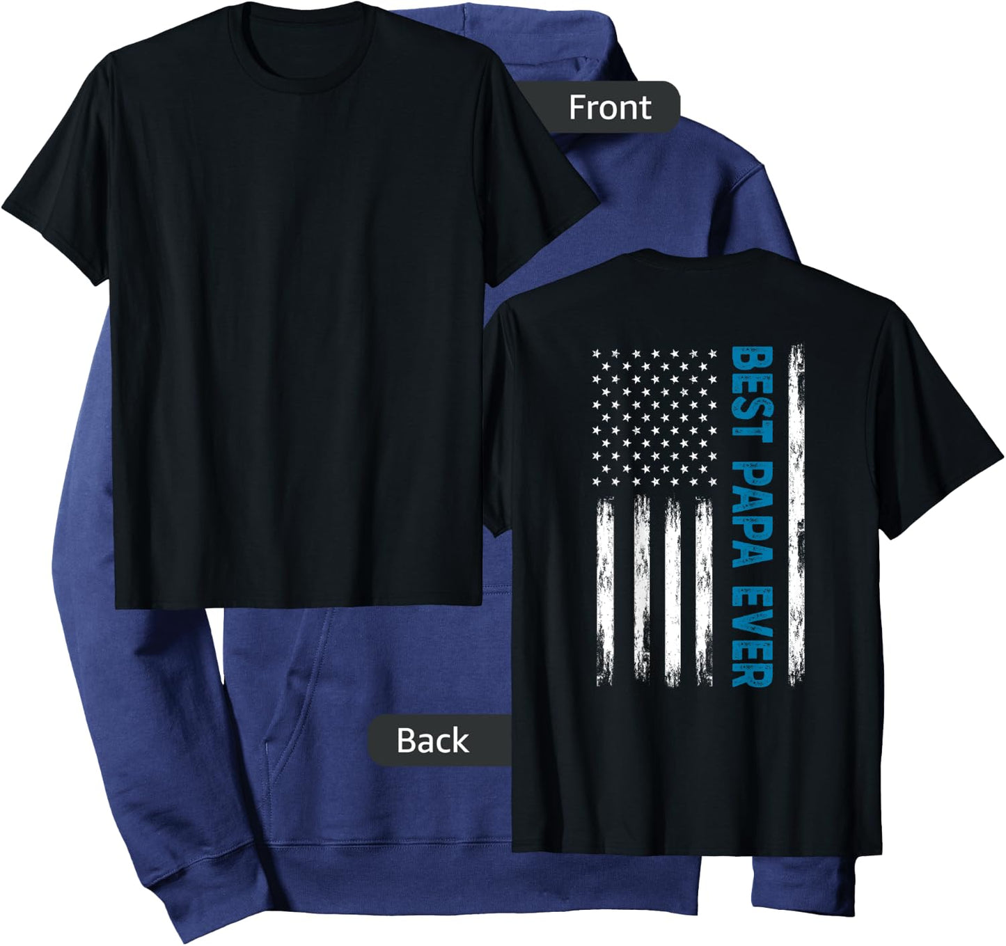 Father's Day Best Papa Ever With US American Flag (on back) Women Men Hoodie - Hoodie | Navy