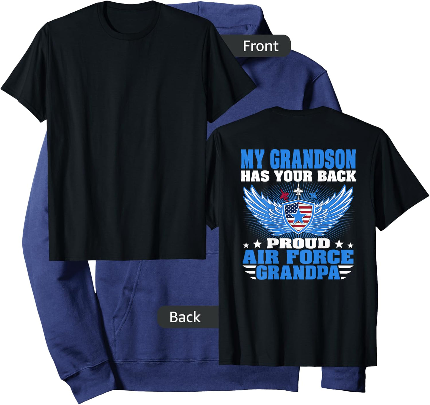 My Grandson Has Your Back Proud Air Force Grandpa Military Hoodie - Hoodie | Navy