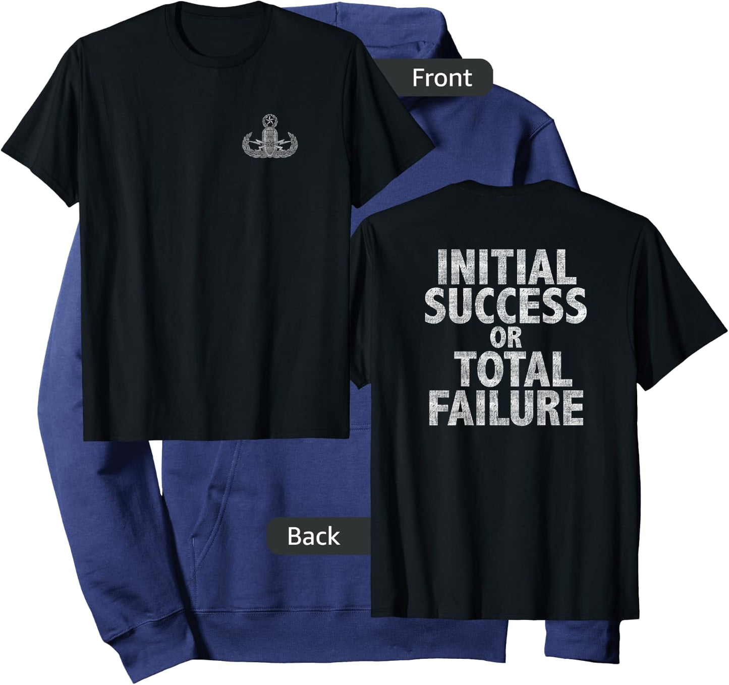 EOD Initial Success Or Total Failure Black Military Theme - Men's Medium Hoodie - Hoodie | Navy