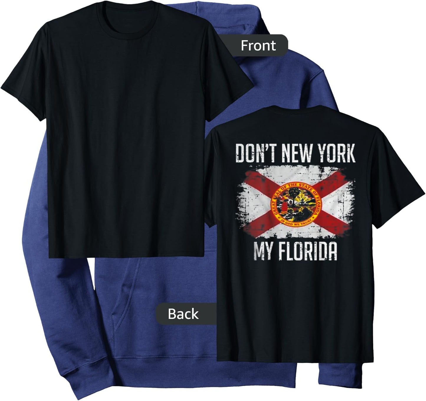 Don't New York My Florida On back Hoodie - Hoodie | Navy