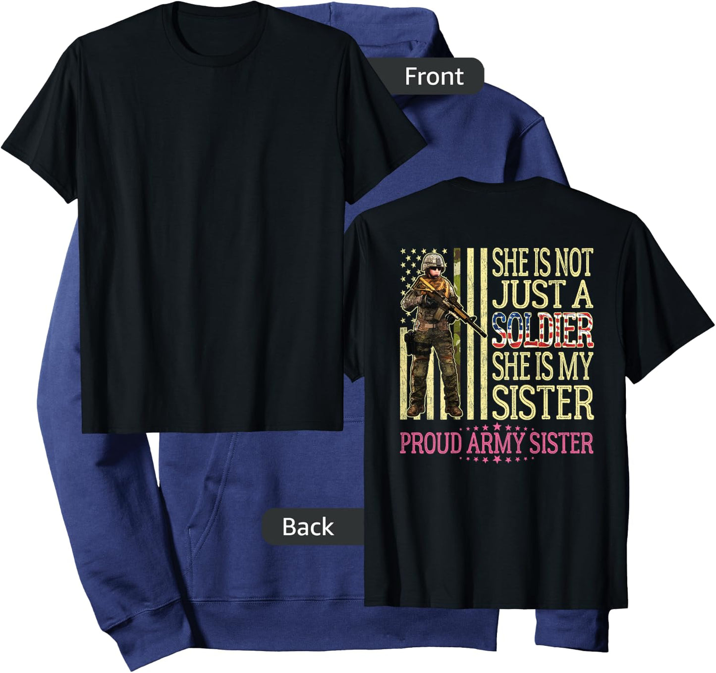 She Is Not Just A Soldier She Is My Sister Proud Army Sister Hoodie - Hoodie | Navy