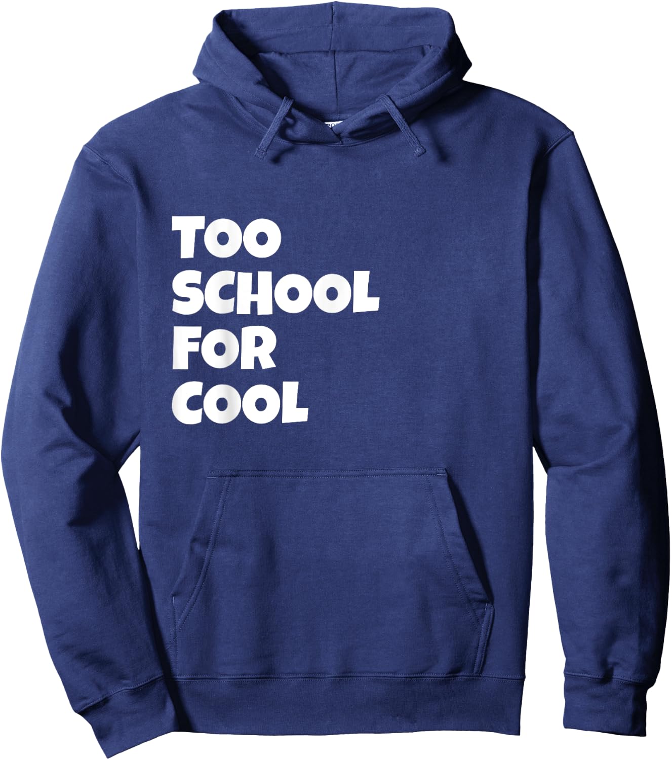 Too School For Cool Lyric Song Humor Present Pink Graphic Hoodie - Hoodie | Navy