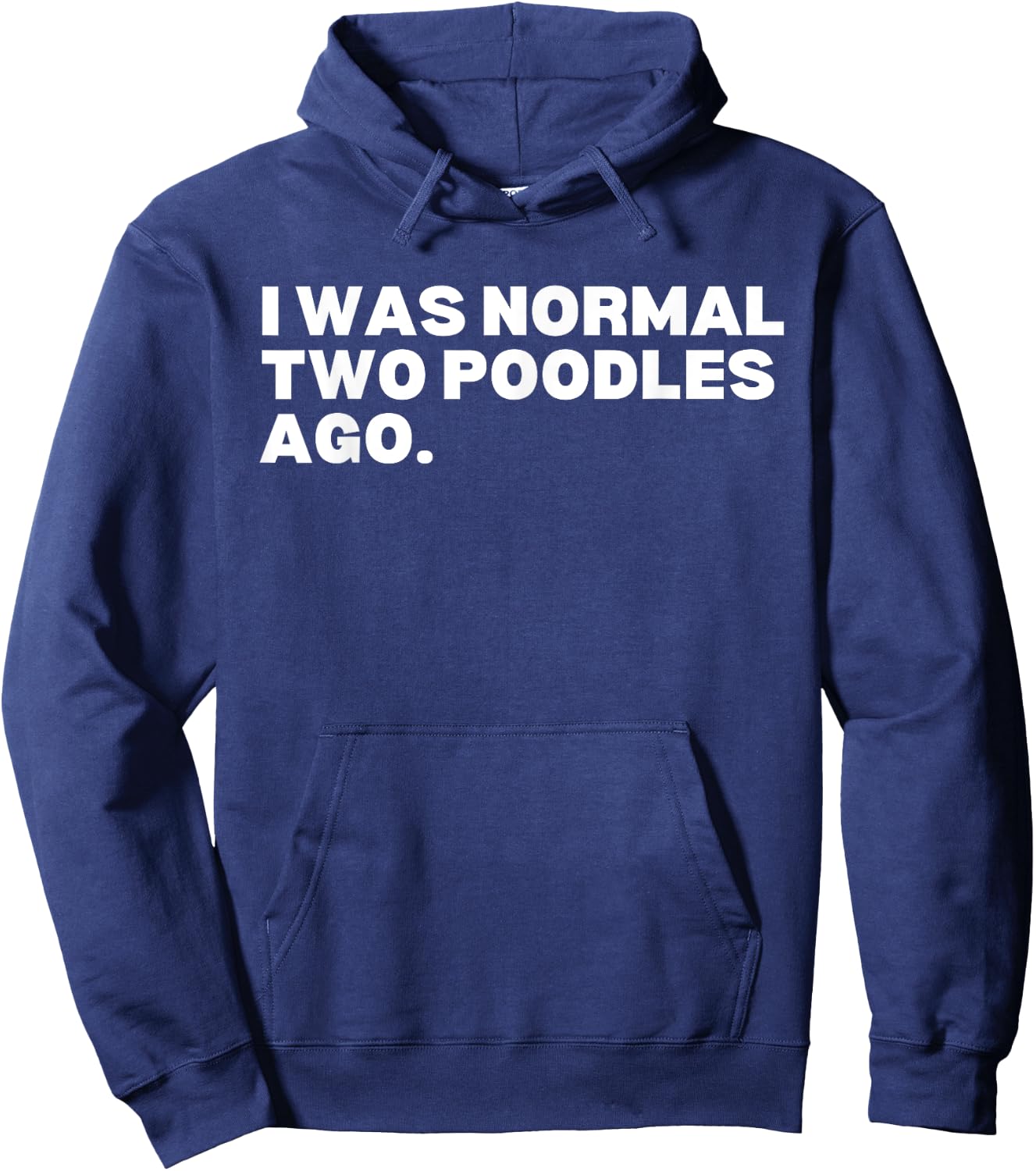 I was normal two poodles ago poodles poodle dog lover Women Kids Hoodie - Hoodie | Navy