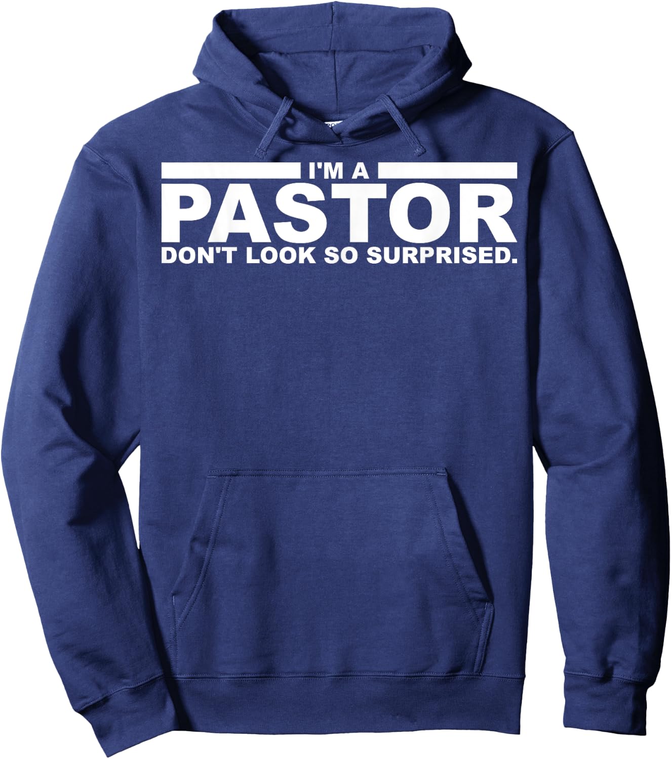 Funny I'm A Pastor Gift | Cute Christian Clergy Men Women Hoodie - Hoodie | Navy
