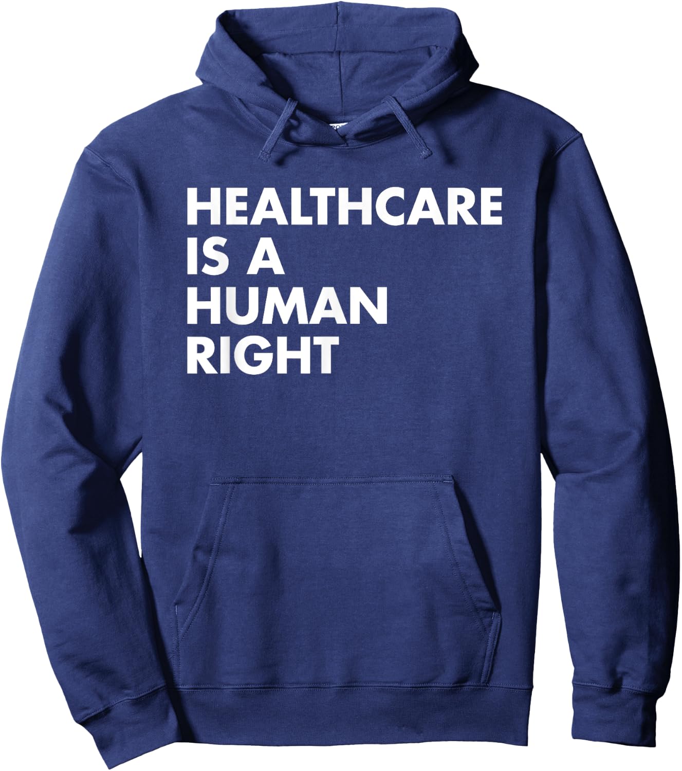 Healthcare is a Human Right Hoodie - Hoodie | Navy