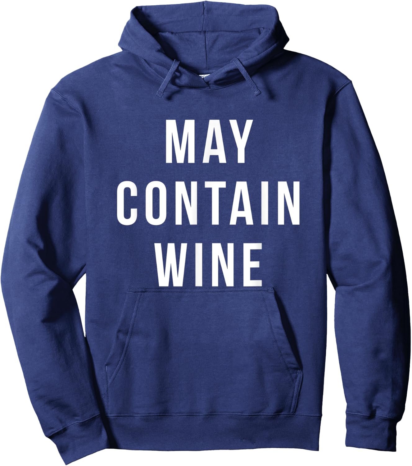Funny Wine Shirts - May Contain Wine Hoodie - Hoodie | Navy