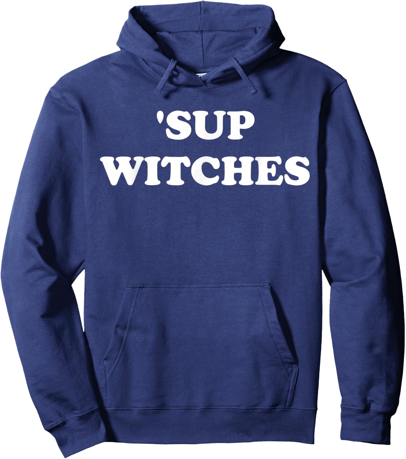 Sup Witches Shirt,Where My Witches At Good Witch Bad Witch Hoodie - Hoodie | Navy
