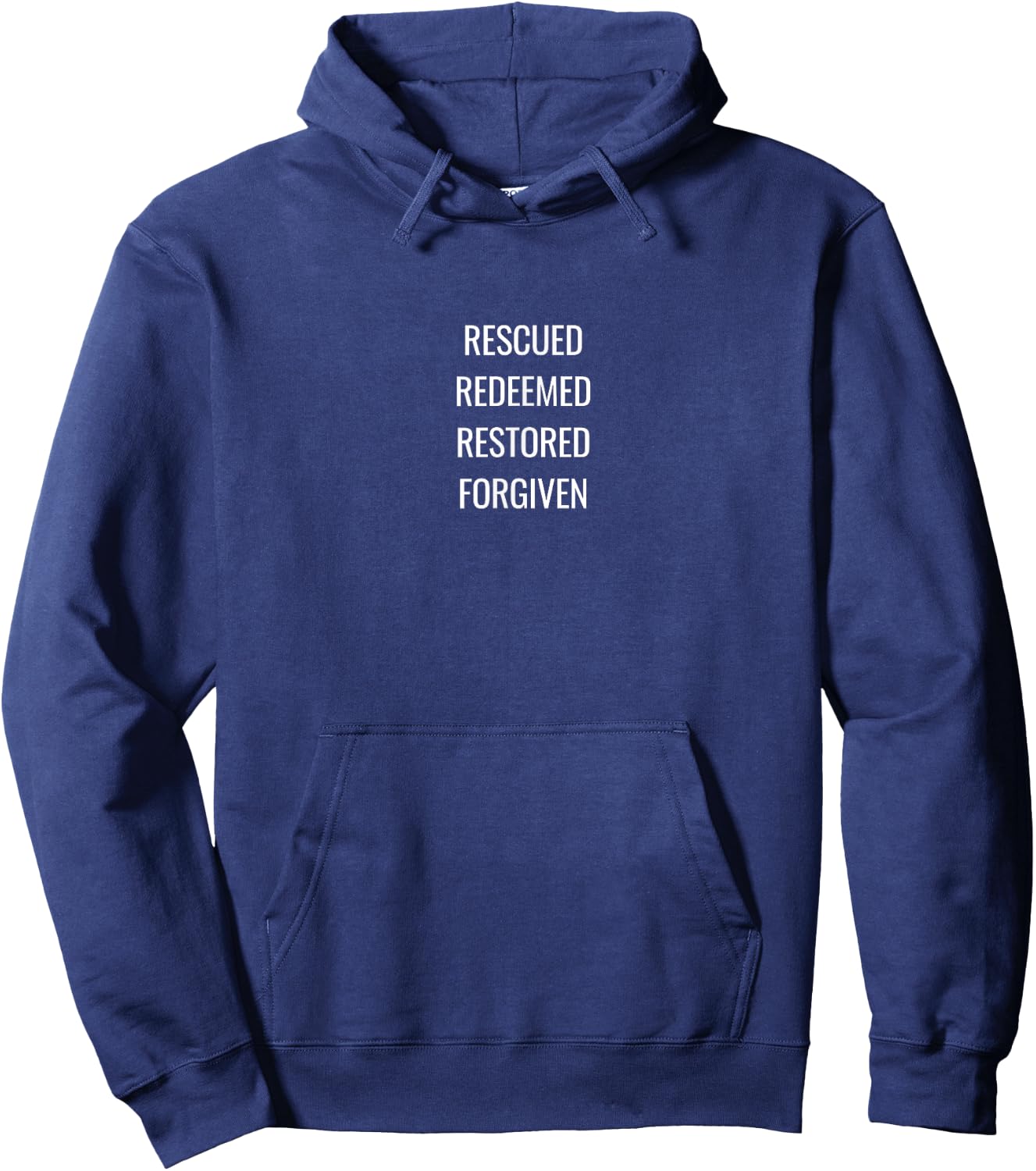Rescued, Redeemed, Restored, Forgiven - Modern Christian Hoodie - Hoodie | Navy