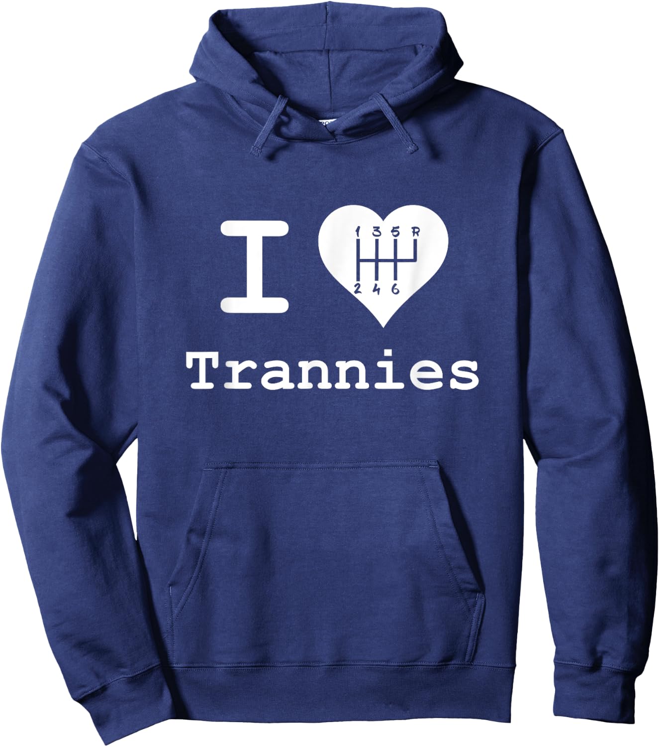I Love Trannies Hoodie - Hoodie | Navy