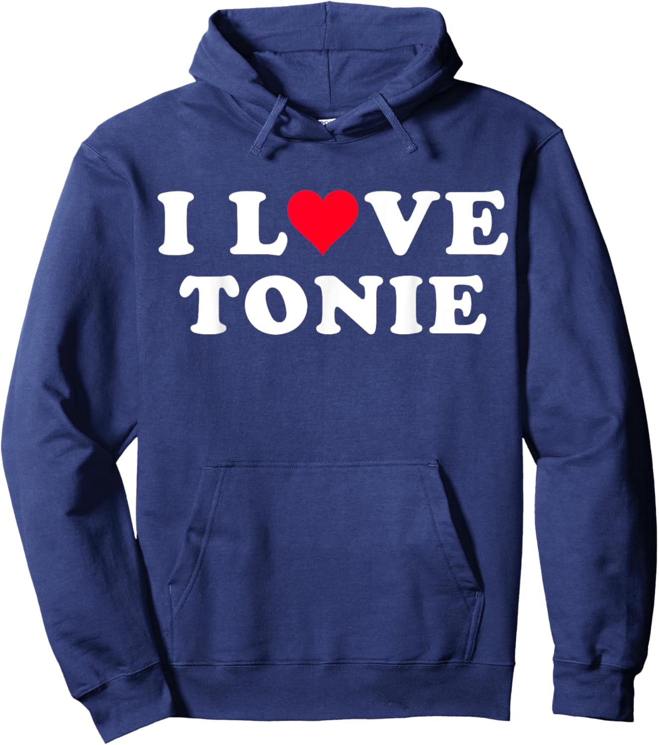 I Love Tonie Matching Girlfriend & Boyfriend Tonie Name Hoodie - Hoodie | Navy
