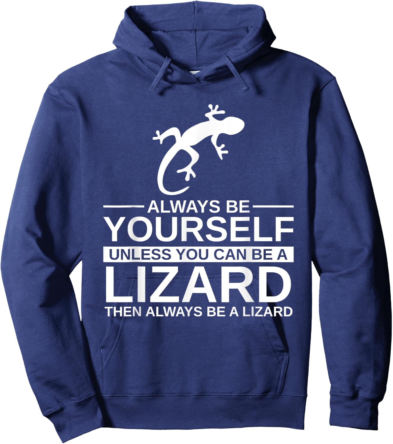 Always Be Yourself Lizard Gift Women Monitor Gecko Hoodie - Hoodie | Navy