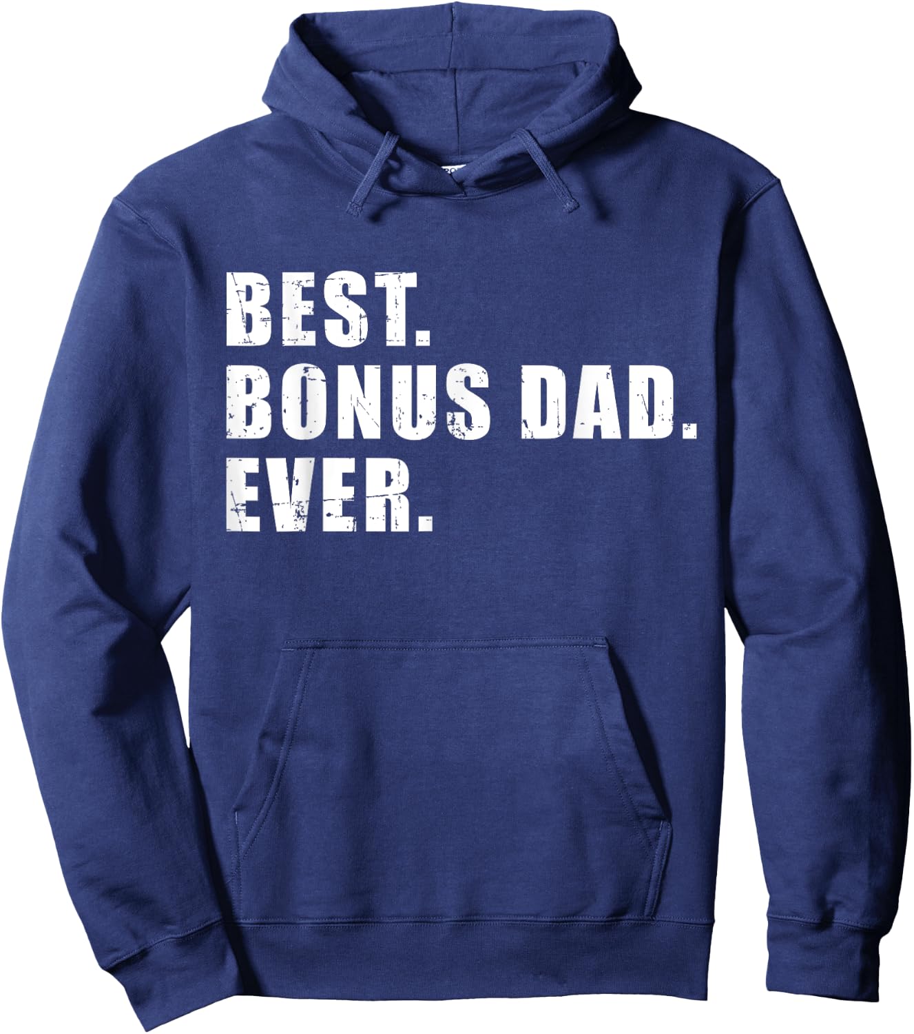 Best bonus dad ever Hoodie - Hoodie | Navy
