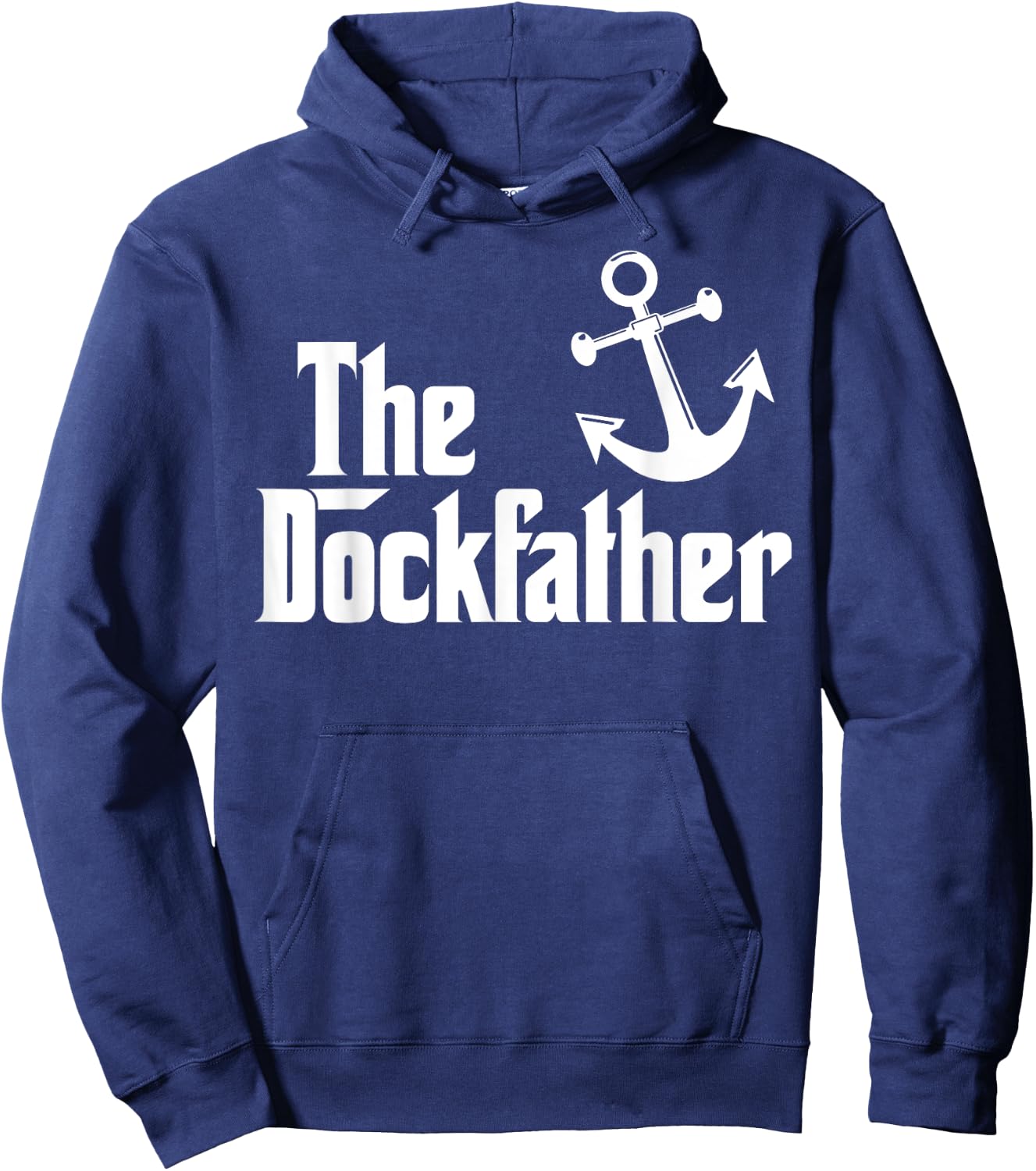 The Dockfather Funny Boating Fishing Boat Dad Captain Boater Hoodie - Hoodie | Navy