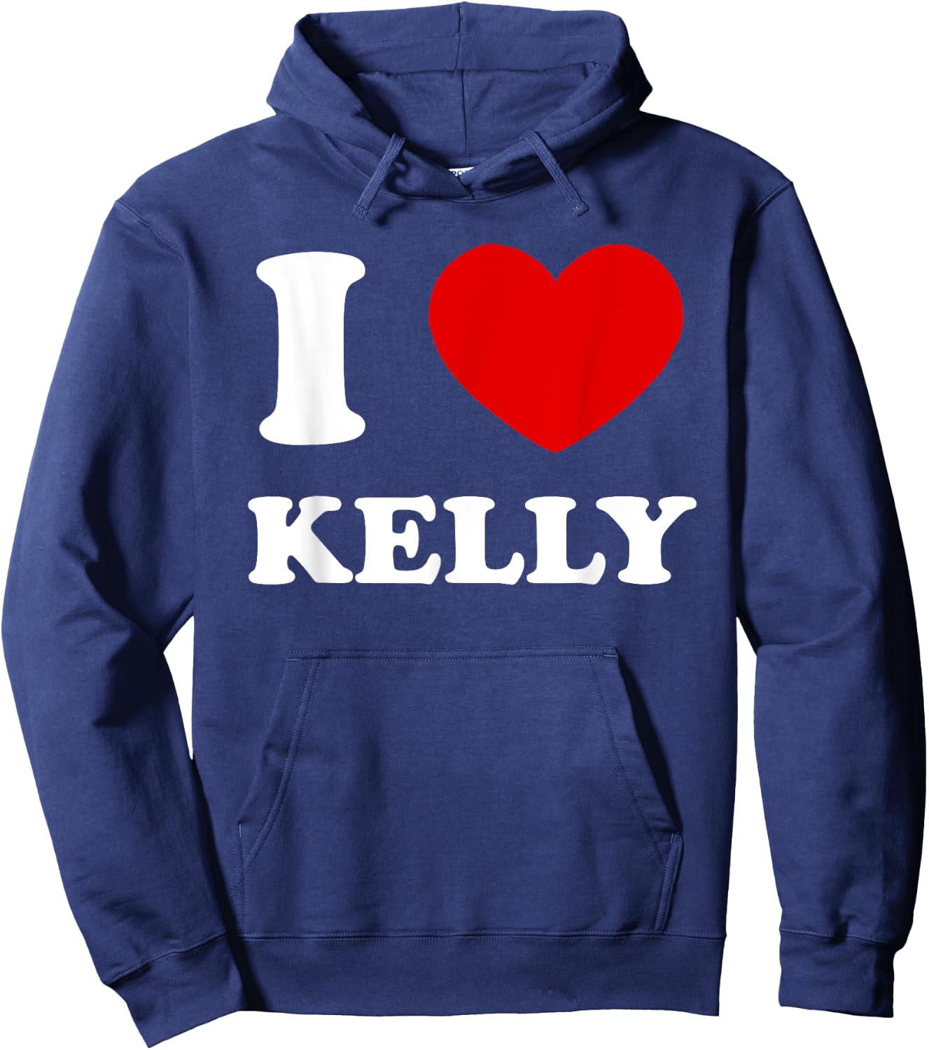 I Love Kelly by Foxio I Heart Kelly Funny Kelly Hoodie - Hoodie | Navy