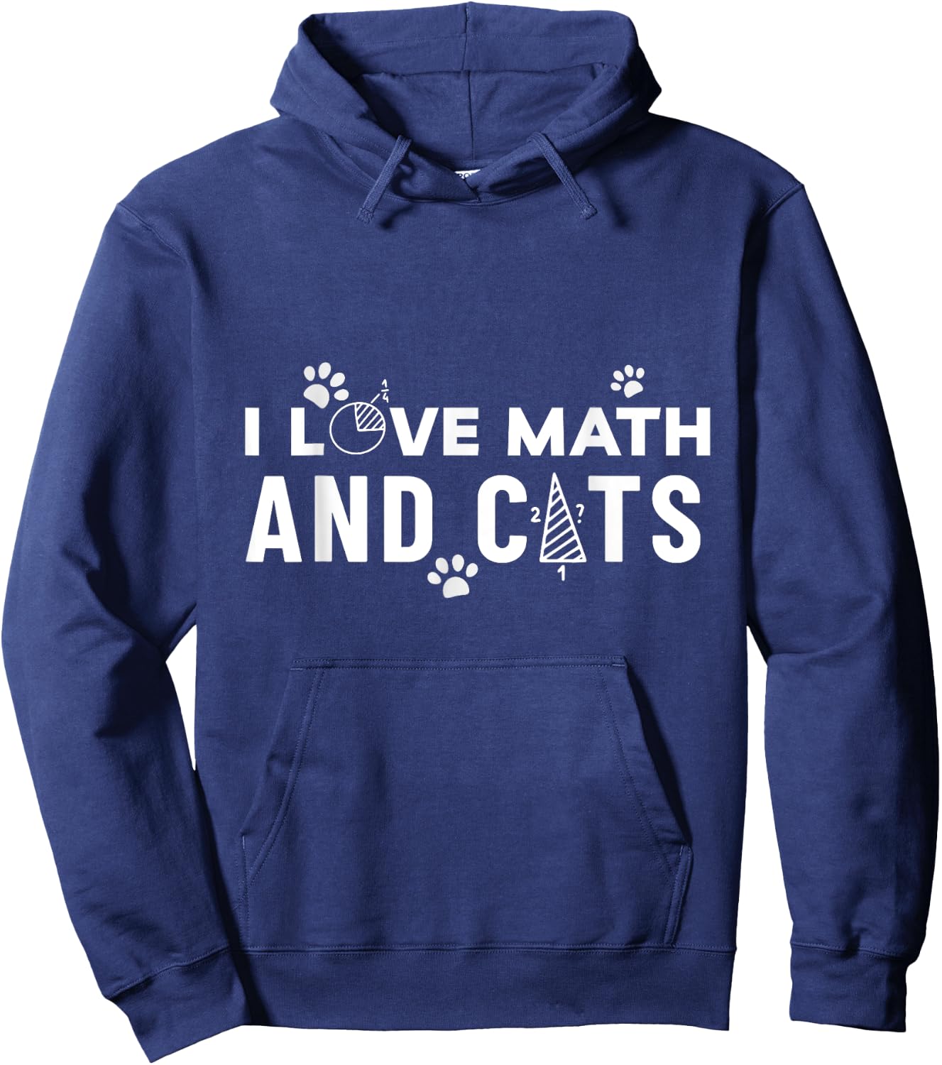I Love Math And Cats Funny Cat Lover and Math Teacher Hoodie - Hoodie | Navy