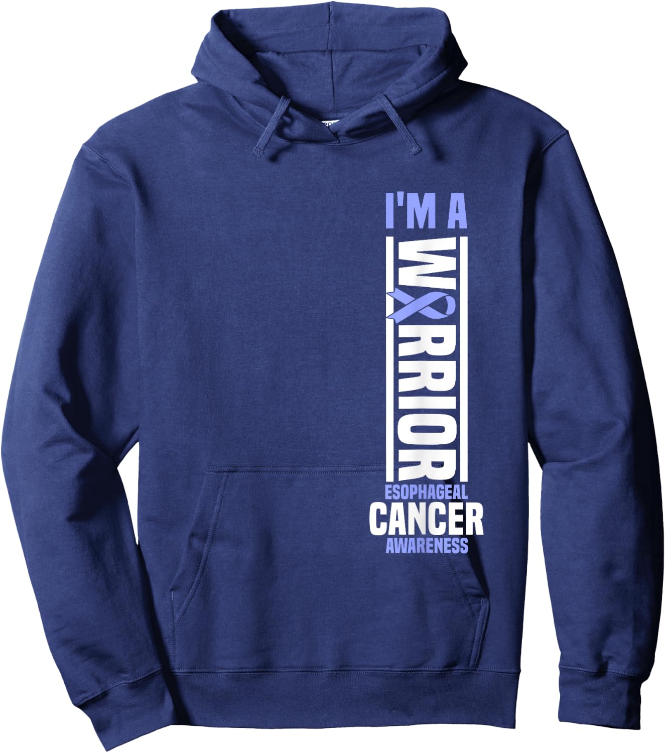 I'm A Warrior Esophageal Cancer Awareness Cancer Warrior Hoodie - Hoodie | Navy