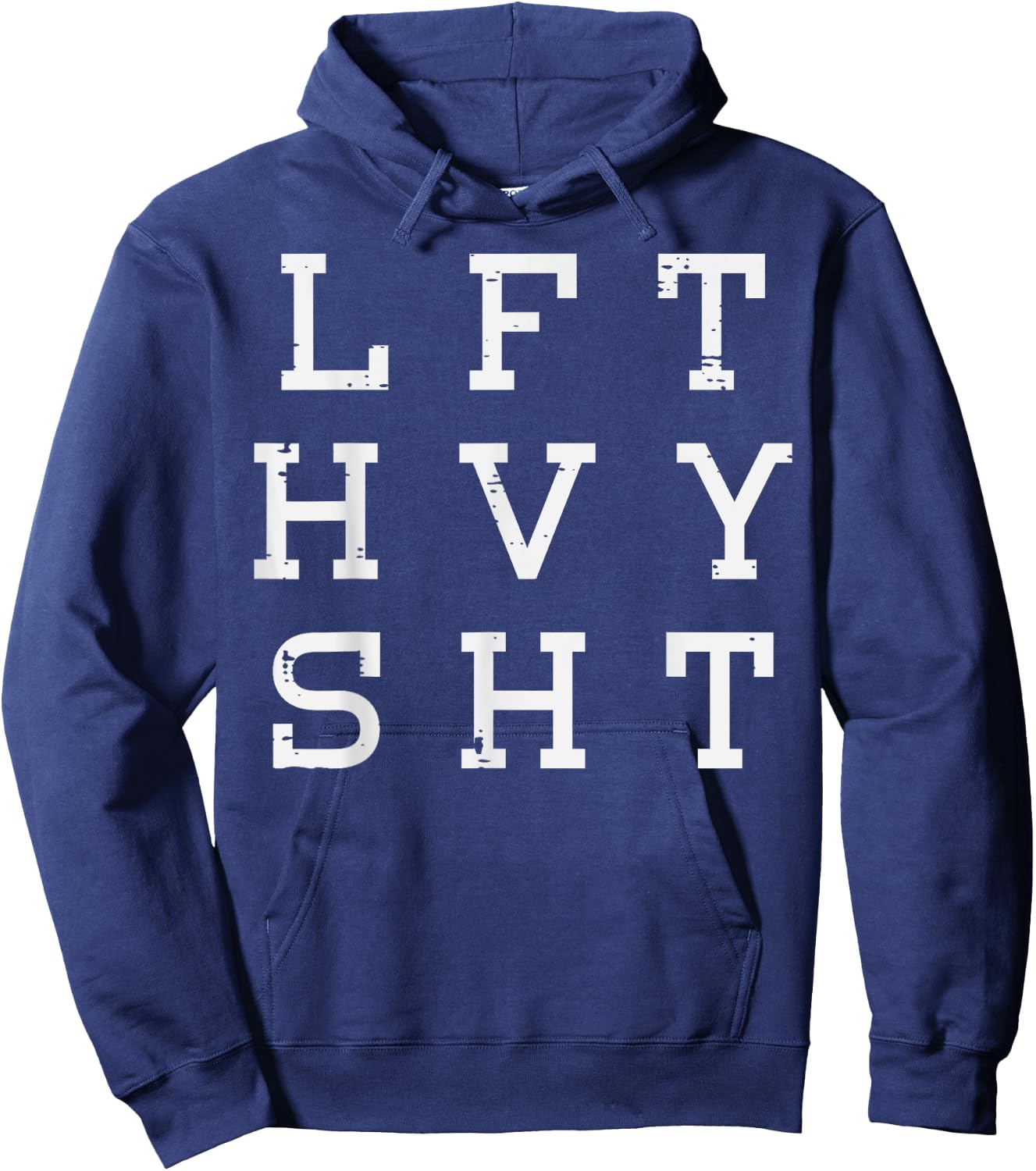 Gym Lift Heavy Sht Workout Weightlifting Deadlift Men Women Hoodie - Hoodie | Navy