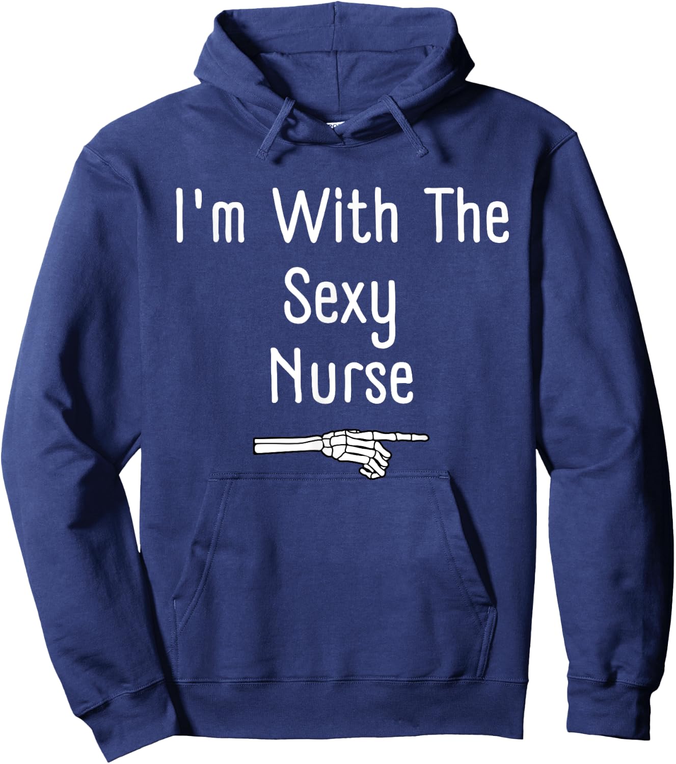 I'm With The Sexy Nurse Halloween Costume Funny Last Minute Hoodie - Hoodie | Navy