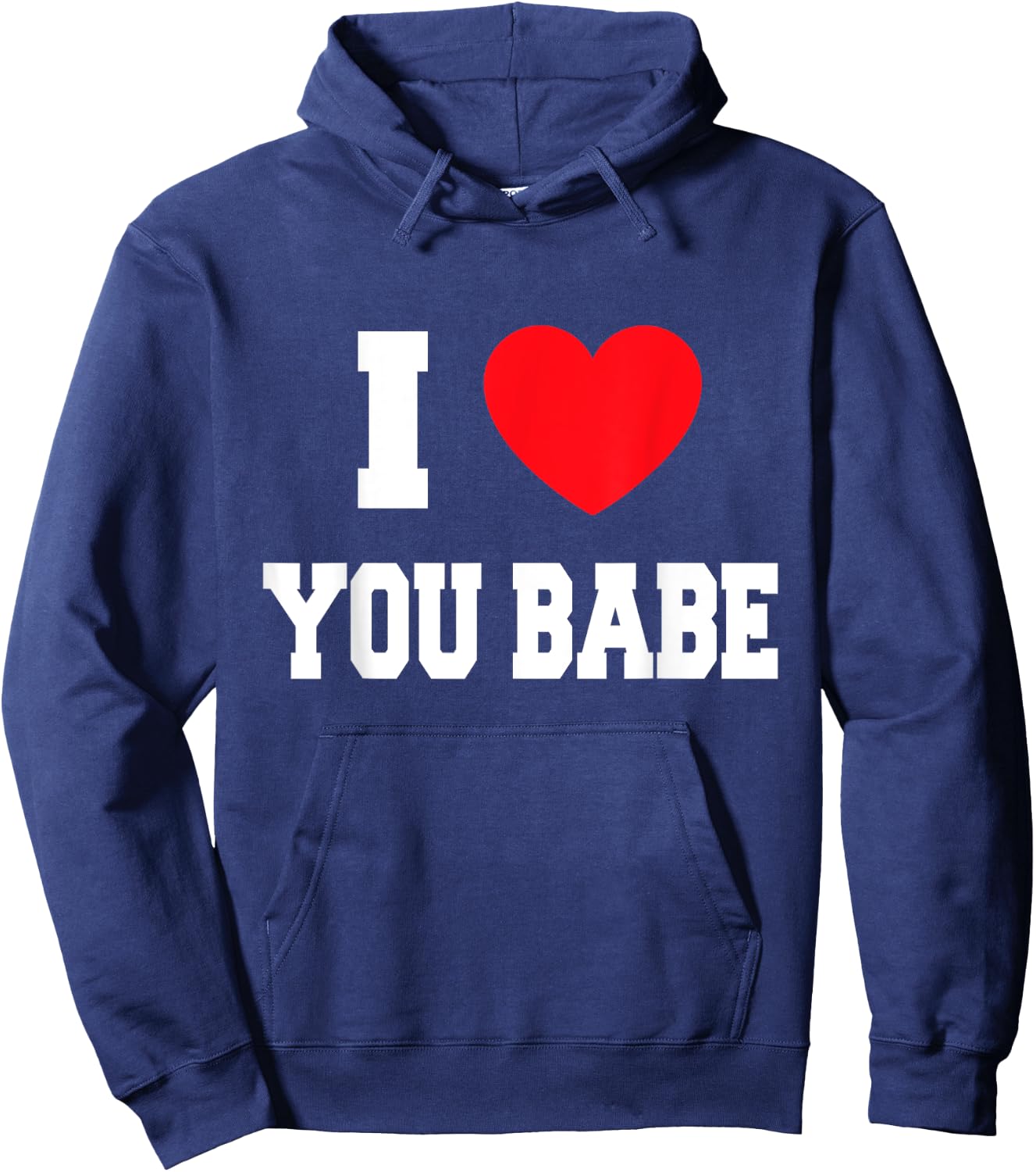 I Love you babe Hoodie - Hoodie | Navy