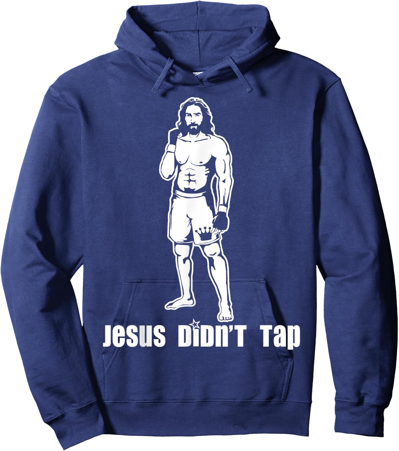 Jesus Didn't Tap MMA Hoodie - Hoodie | Navy
