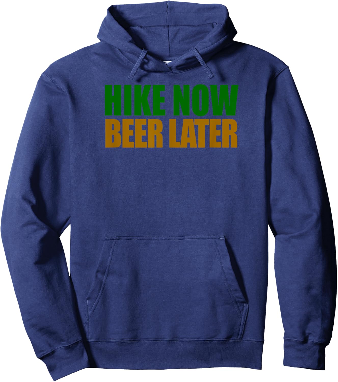 Hike Now Beer Later Hiking Hoodie - Hoodie | Navy