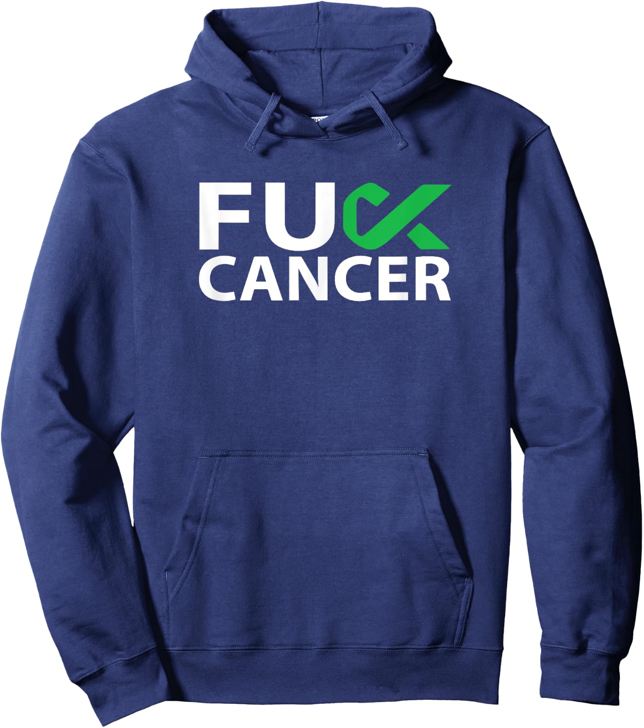 Fuck Liver Cancer F U FU Green Ribbon Cancer Awareness Hoodie - Hoodie | Navy