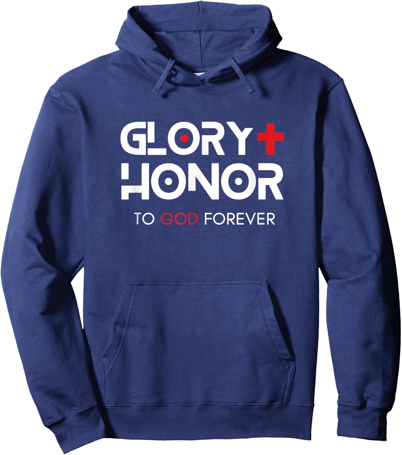 Glory + Honor To God Forever Hoodie - Hoodie | Navy