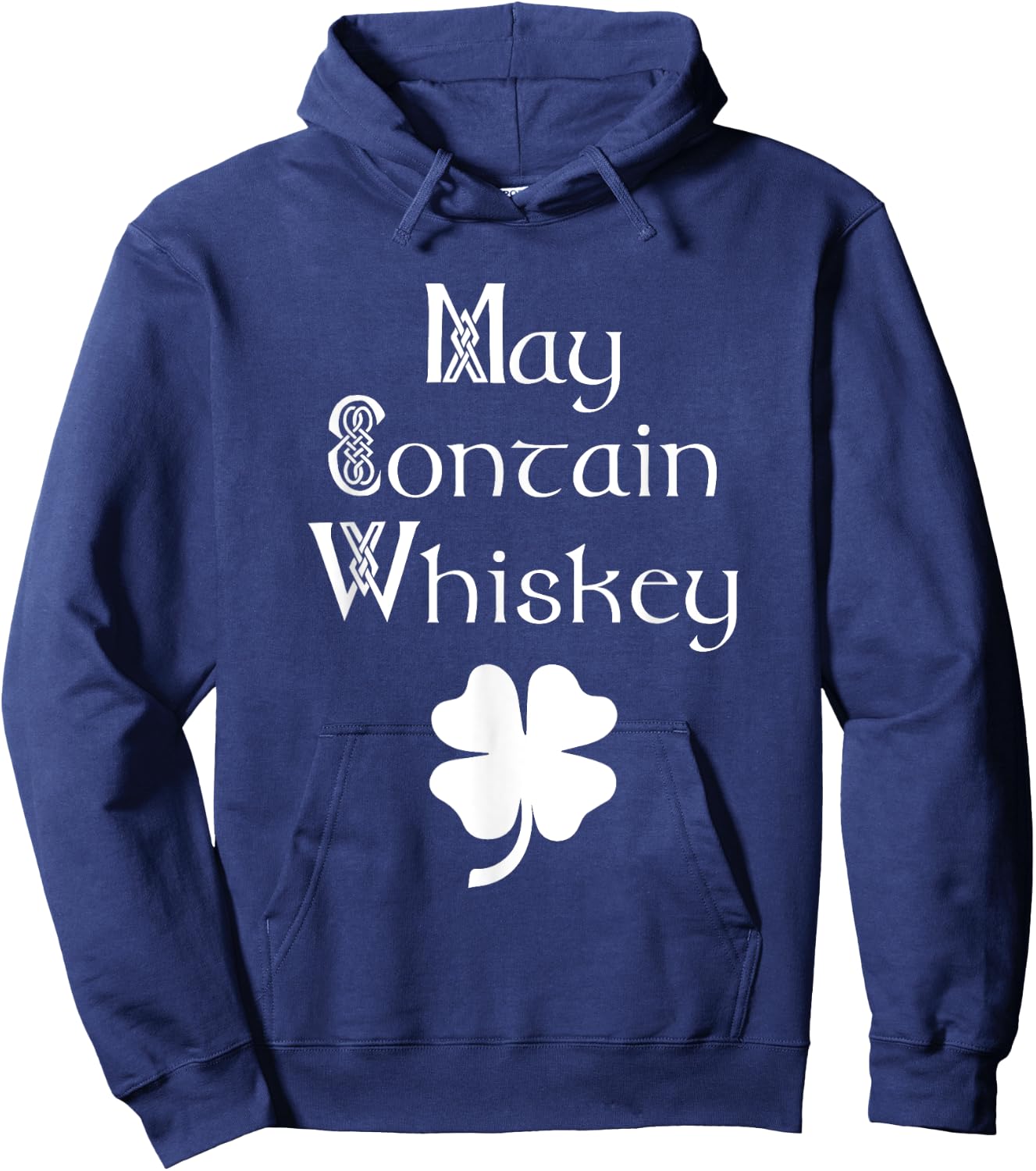 Can contain whiskey funny Irish Saint Patrick's Day Ireland Hoodie - Hoodie | Navy