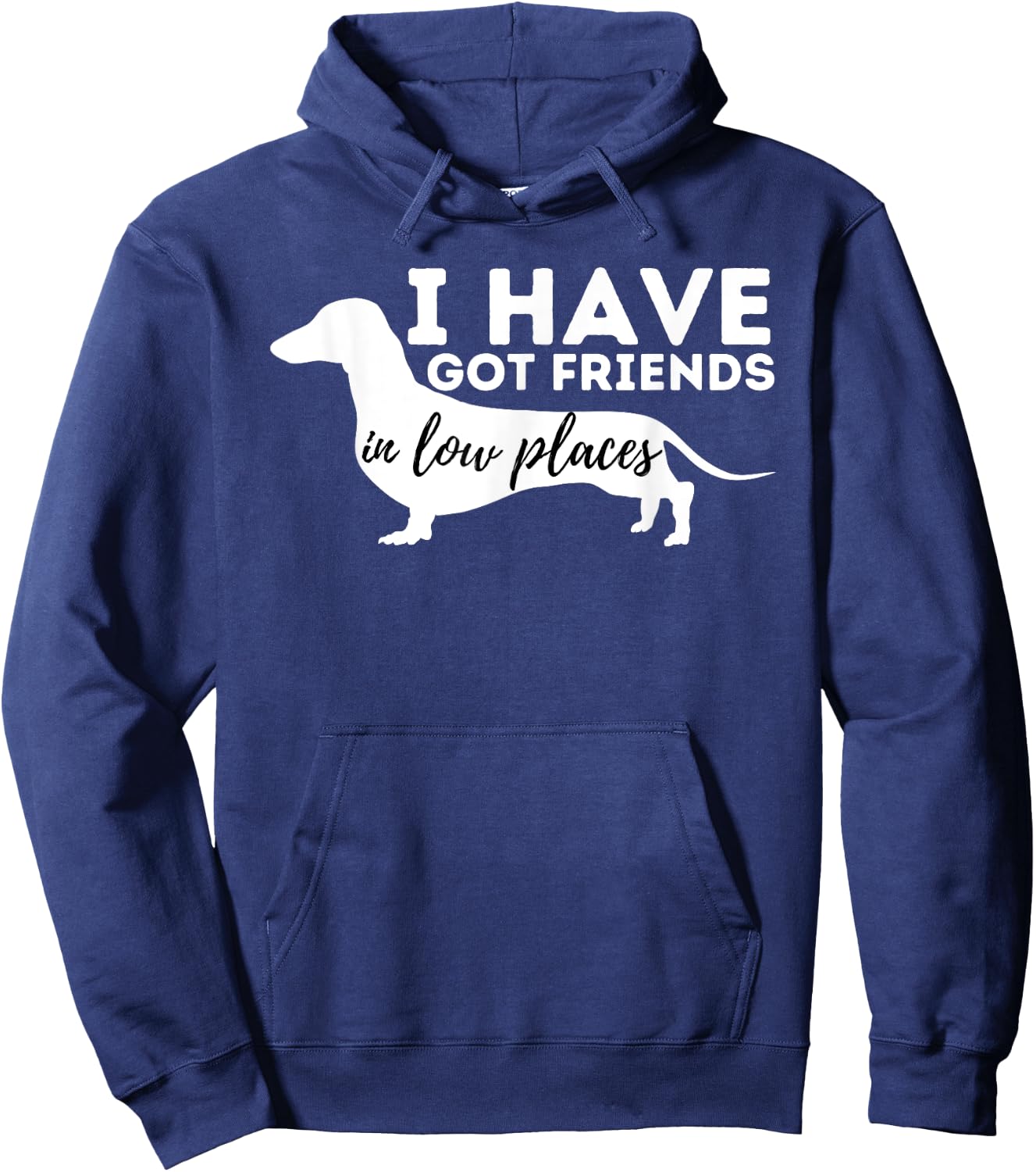 I've Got Friends in Low Places - Dachshund Lover Wiener Dog Women Girls Kids Hoodie - Hoodie | Navy