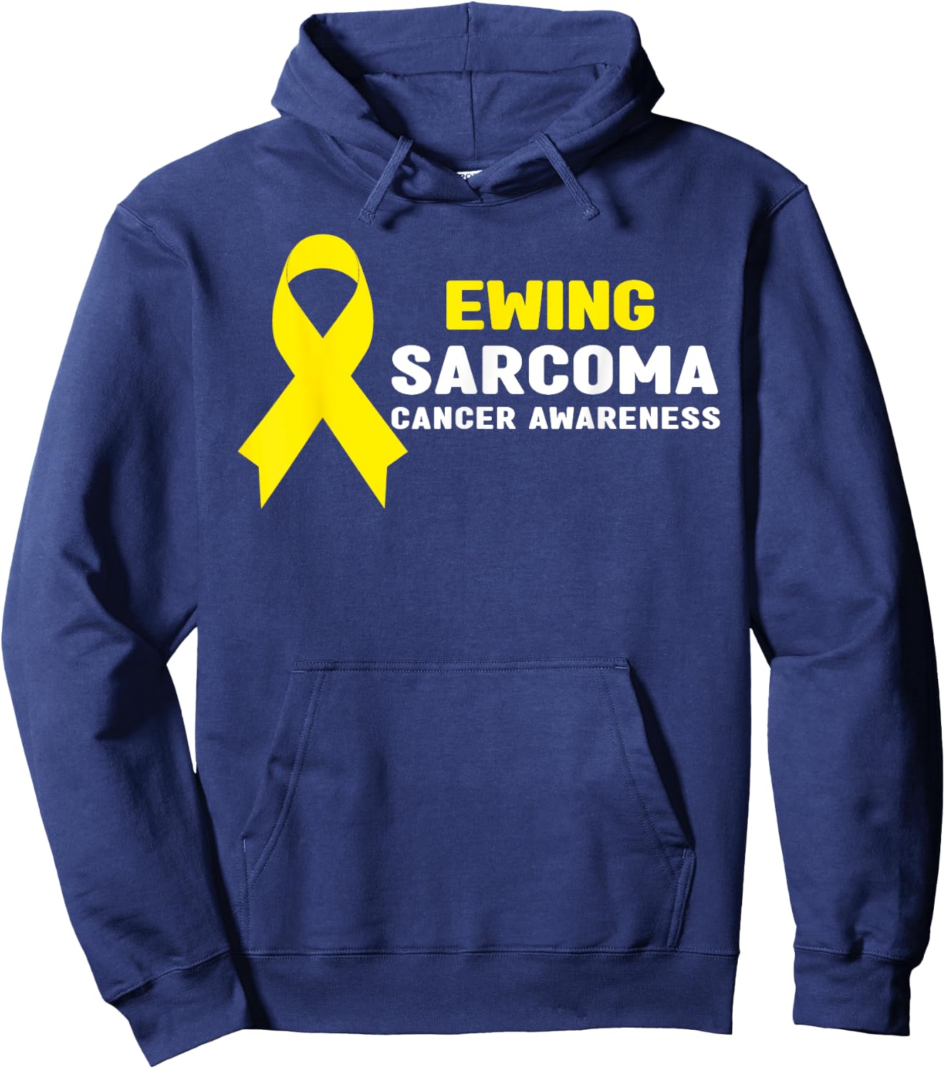 Ewing Sarcoma Shirt - Ewing Sarcoma Cancer Awareness Hoodie - Hoodie | Navy