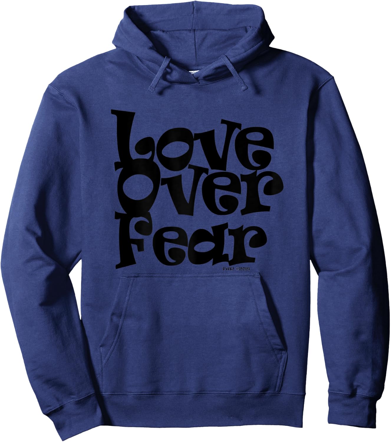 Positive U! Love Over Fear Hoodie - Hoodie | Navy