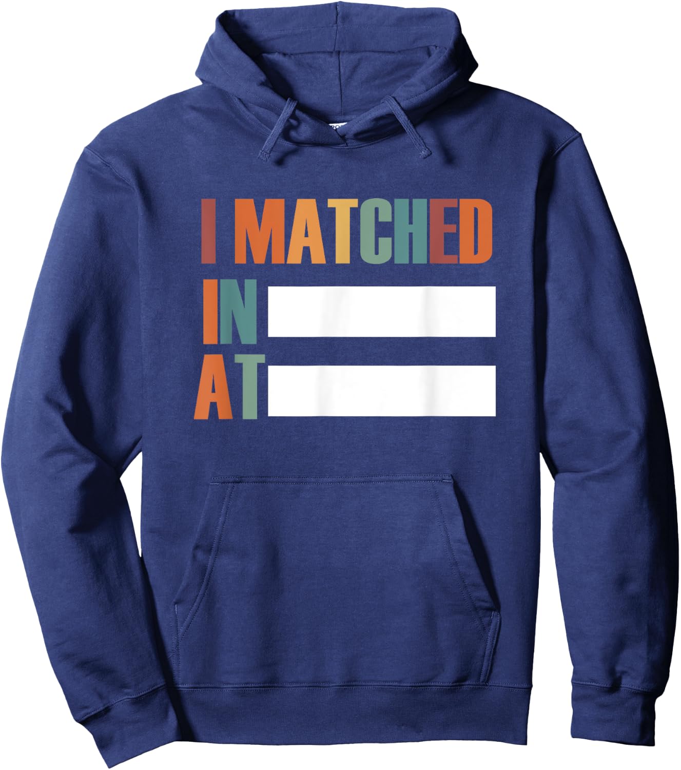 Men and women I matched residency Hoodie - Hoodie | Navy