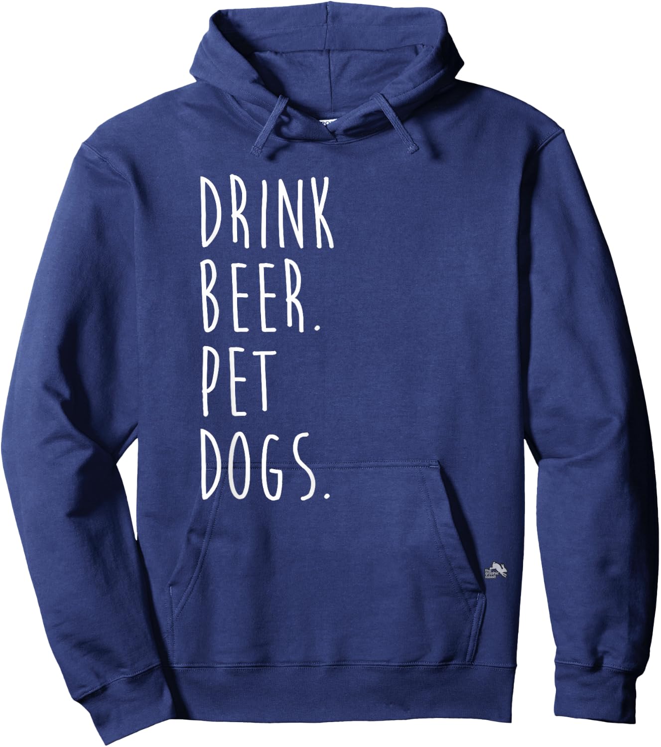 Drink Beer. Pet Dogs. Dog Lover Men Women Hoodie - Hoodie | Navy