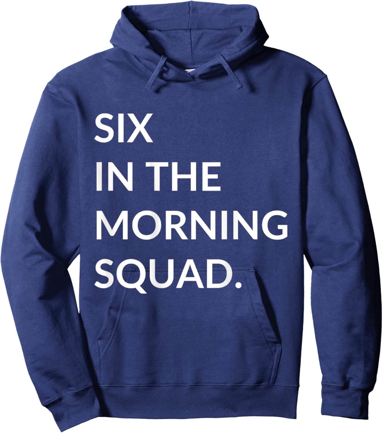 Six In The Morning 6 AM Workout Gym Fitness Back Printed Hoodie - Hoodie | Navy