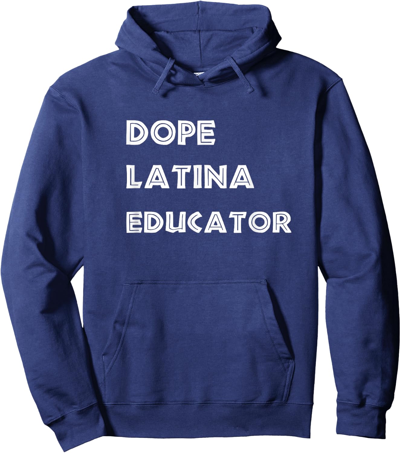 Dope Latina Educator Gift Graphic Design Hoodie - Hoodie | Navy