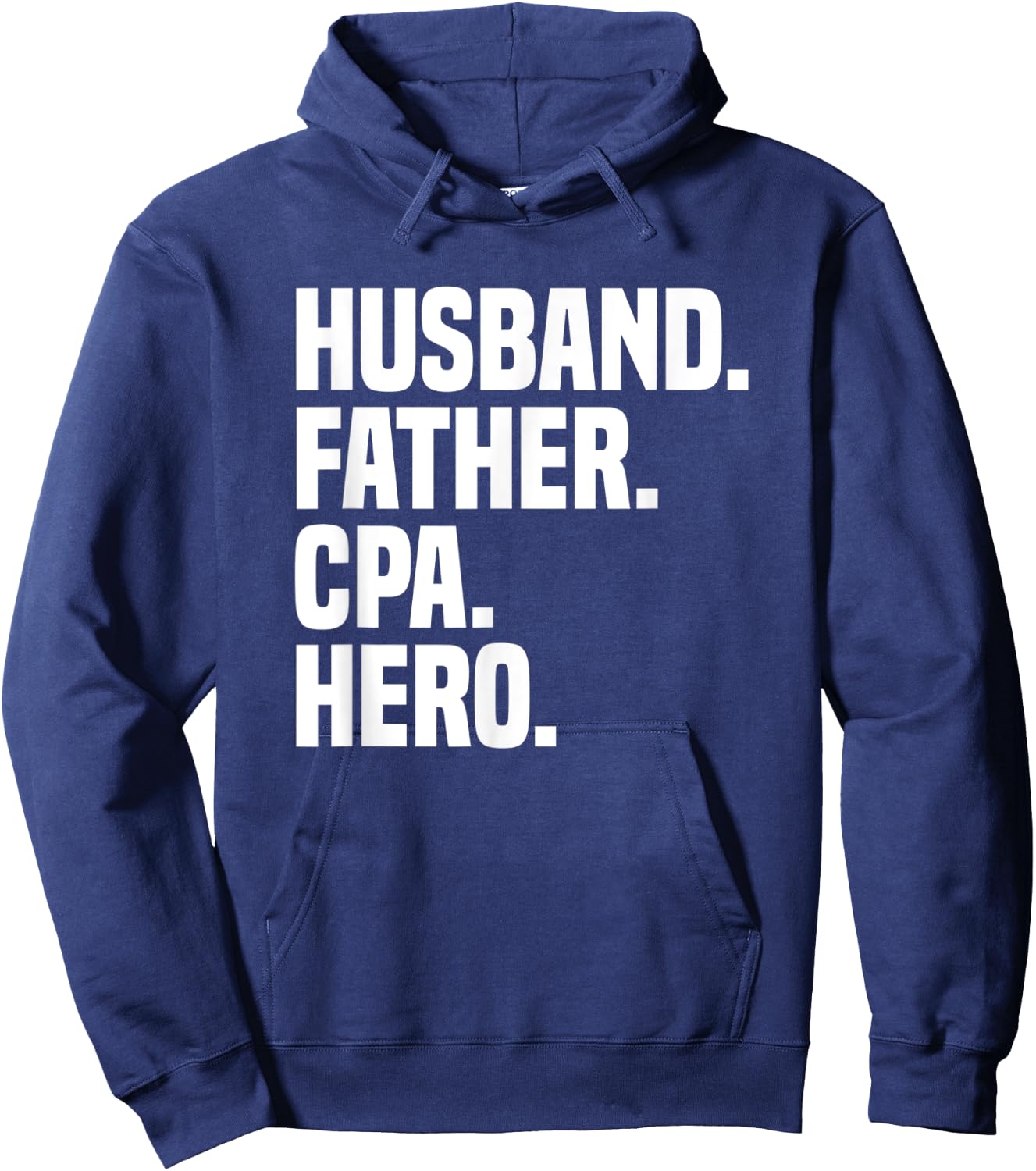 Husband Father CPA Hero Funny Certified Public Accountant Hoodie - Hoodie | Navy