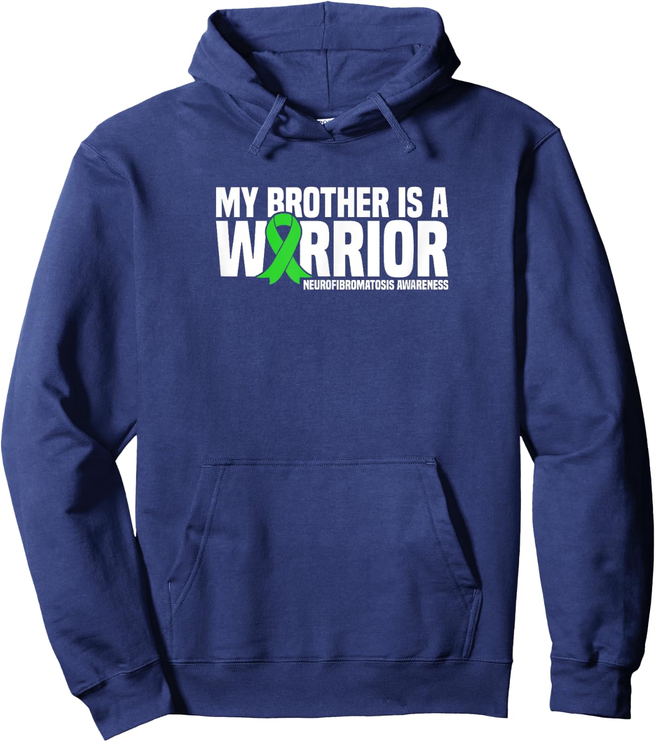 My Brother is a Warrior NF1 Neurofibromatosis Awareness Hoodie - Hoodie | Navy