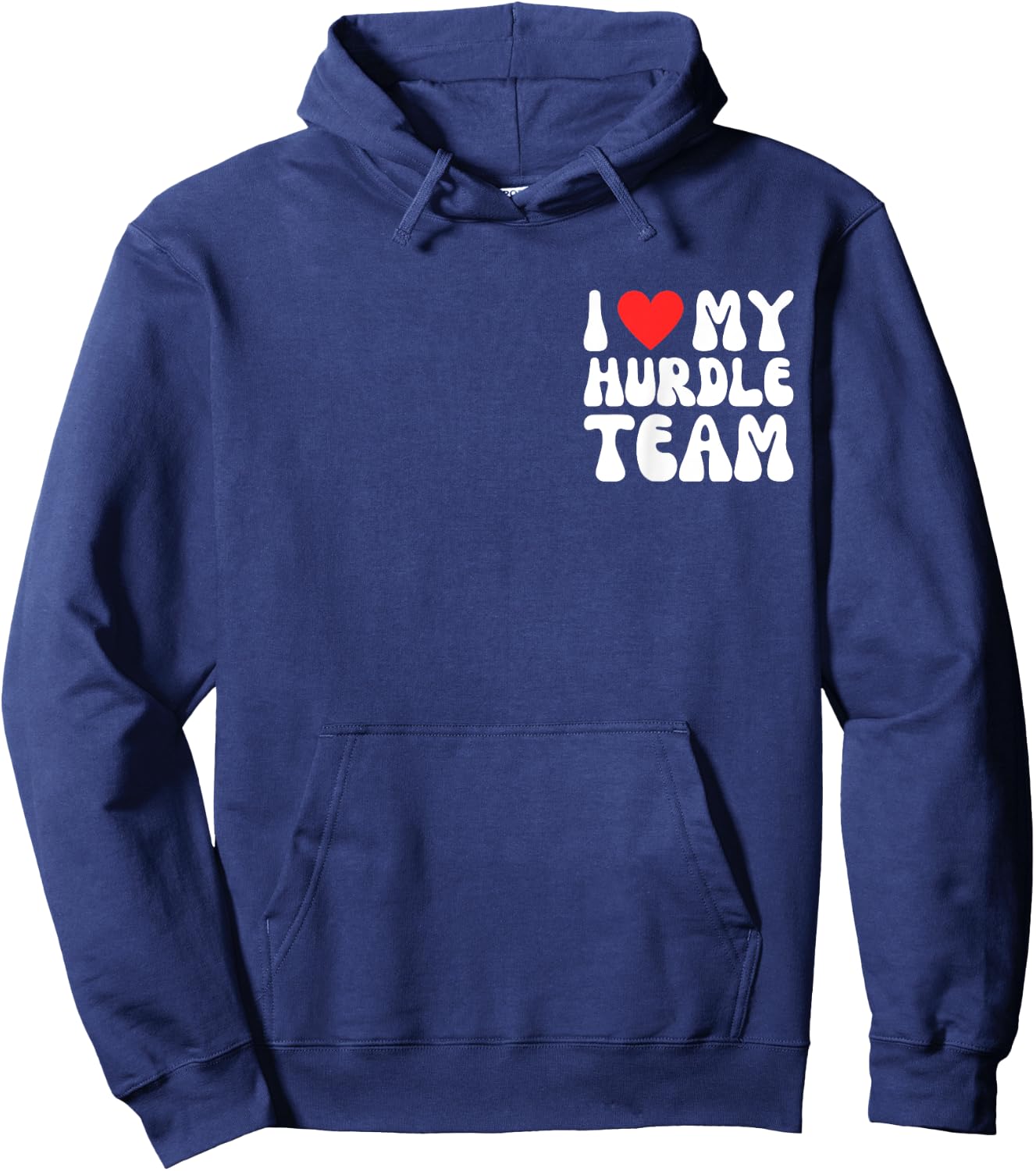 I Love My Hurdle Team! Funny Hurdles Coach Running Teacher Women Hoodie - Hoodie | Navy