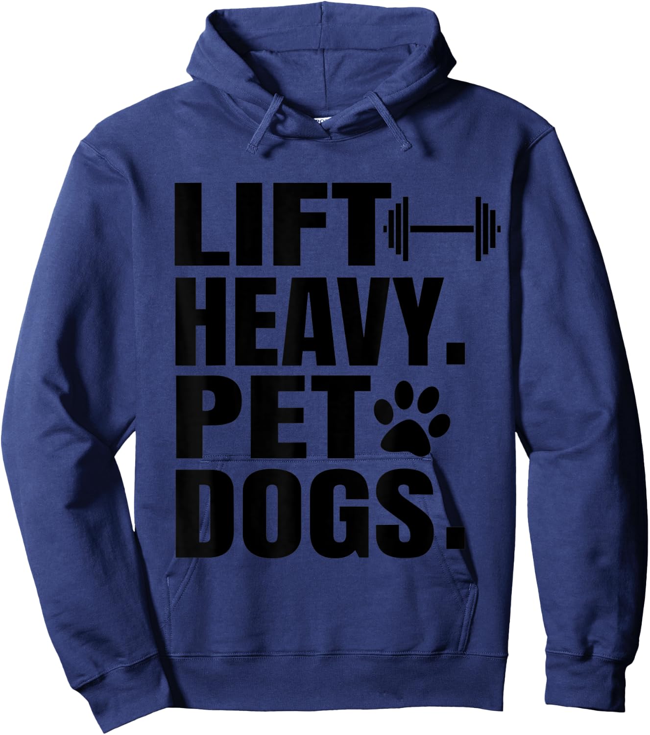 Lift Heavy Pet Dogs Gym for Weightlifters Hoodie - Hoodie | Navy