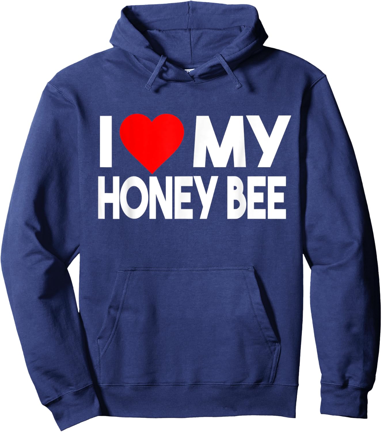 I Love My Honey Bee Shirt, Funny Animal Couple Matching Hoodie - Hoodie | Navy