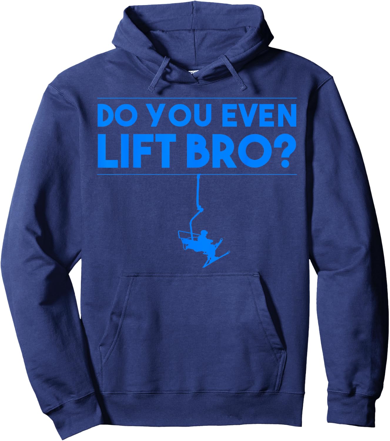 Funny Do You Even Lift Bro Gift | Cute Skiing Lover Men Boys Hoodie - Hoodie | Navy
