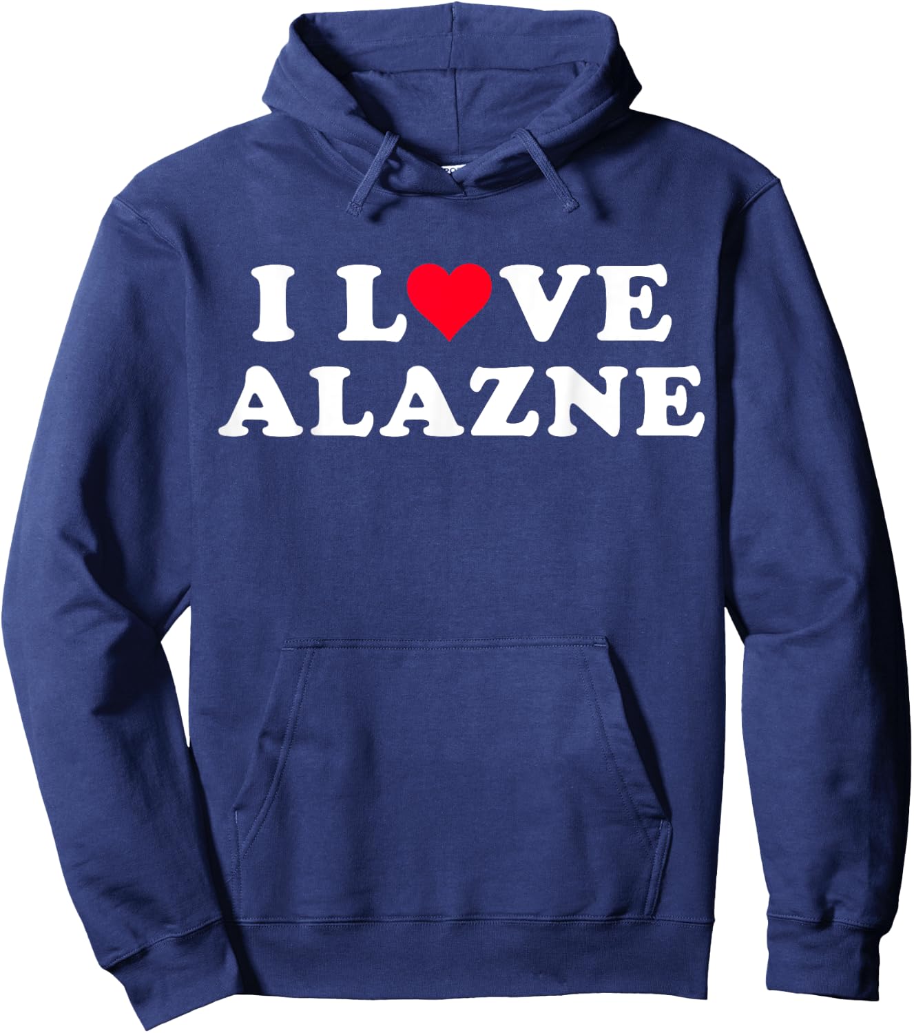 I Love Alazne Matching Girlfriend & Boyfriend Alazne Name Hoodie - Hoodie | Navy