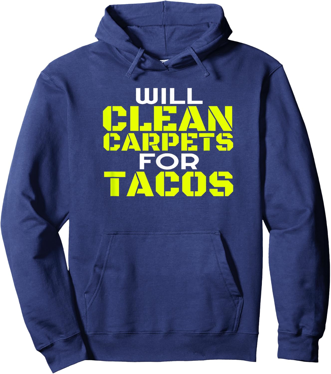 Funny Carpet Cleaning Job Dad Taco Tacos Carpet Cleaner Hoodie - Hoodie | Navy