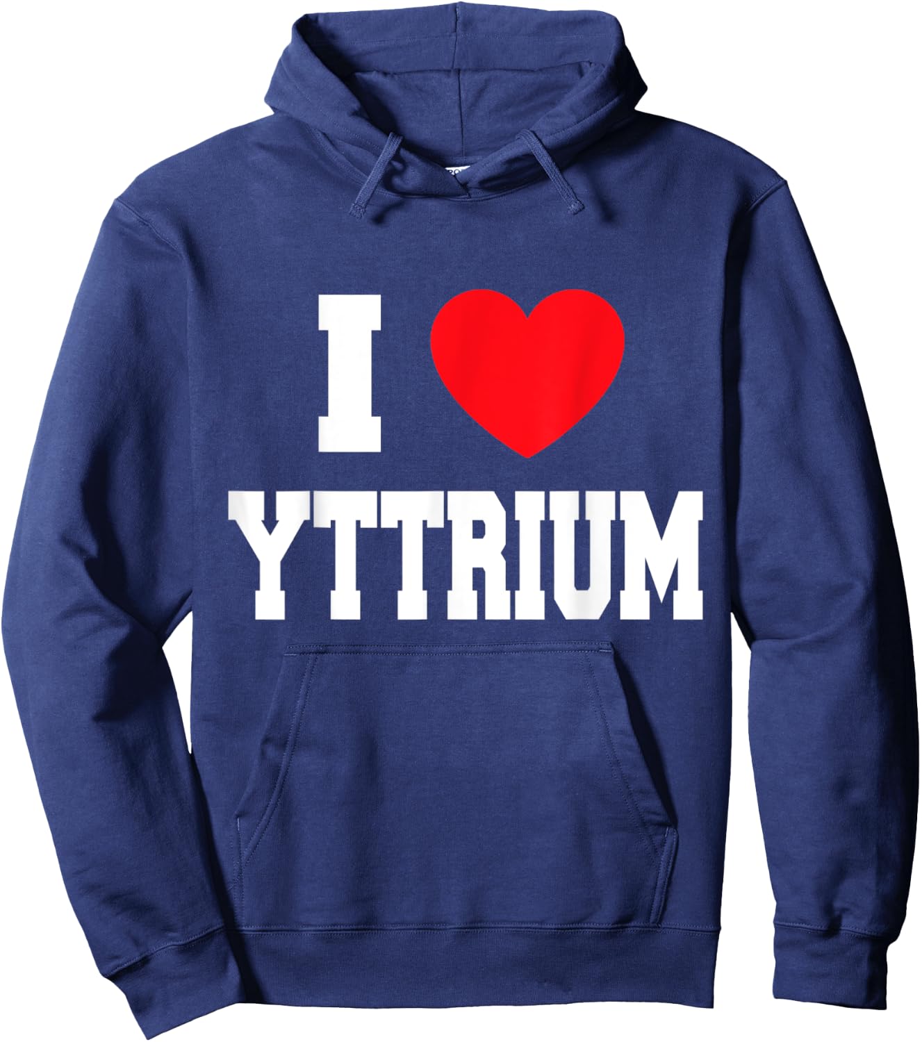 I Love Yttrium Hoodie - Hoodie | Navy
